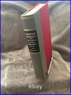 1491 Days in the Confederate Army-Limited Manuscript Edition 137 of 156