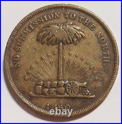 1860 Confederate CIVIL WAR Token WEALTH OF THE SOUTH No Submission North 511/514