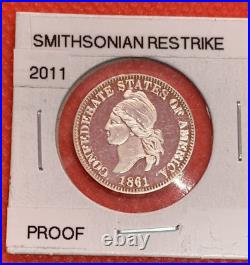 1861 Confederate One Cent Smithsonian Restrike Proof 2011 Silver 150th Civil War