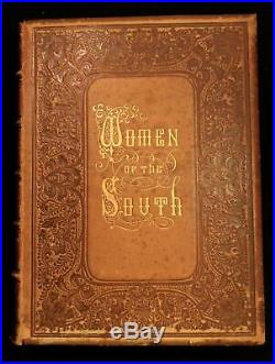 1861 Fine Morocco Leather Binding WOMEN OF THE SOUTH civil war ILLUS Confederate