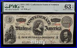 1863 $100 T-56 Confederate Civil War Banknote PMG 63 EPQ