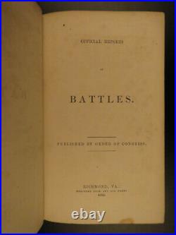 1863 1ed Civil War Official Confederate Battle Reports CSA Manassas Charleston
