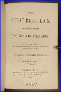 1863 Civil War 1ed The Great Rebellion US Confederate Union Lee Grant Headley 2v