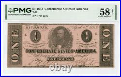 1863 T-62 $1 The Confederate States of America Note CIVIL WAR Era PMG 58 EPQ
