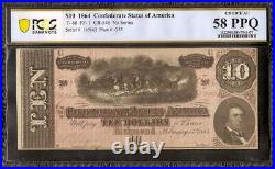 1864 $10 Confederate States Currency CIVIL War Note Paper Money T-68 Pcgs 58 Ppq