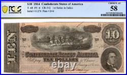 1864 $10 Confederate States of America T-68 PF-6 Note PCGS AU58! US Civil War