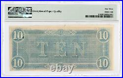 1864 T-68 $10 The Confederate States of America Note CIVIL WAR Era PMG 63 EPQ