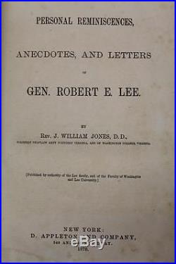 1876 Personal Reminiscences Of Robert E Lee CIVIL War Stonewall Confederate Csa