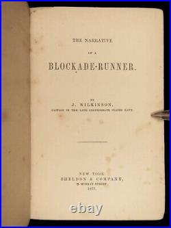 1877 Confederate CSN Capt Wilkinson 1ed Narrative of Blockade-Runner Civil War