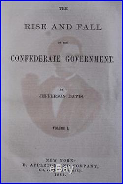 1881 1stED THE RISE AND FALL OF THE CONFEDERATE GOVERNMENT CIVIL WAR SLAVERY CSA