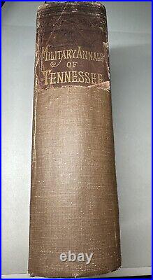 1886 MILITARY ANNALS OF TENNESSEE Confederate CSA Antique CIVIL WAR Illus