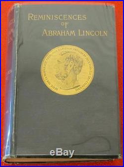 1888 REMINISCES ABRAHAM LINCOLN 1st Ed CONFEDERATE Civil War VTG Rare ARMY