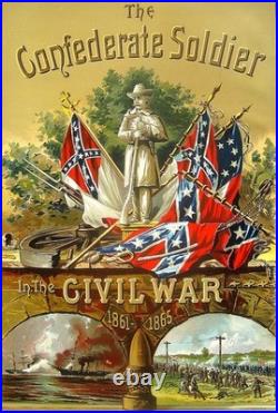 1897 Confederate Soldier CIVIL War Csa Southern South Army History Slavery Rebel