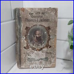 1899/1900s The Life of Thomas J Stonewall Jackson Civil War Confederate