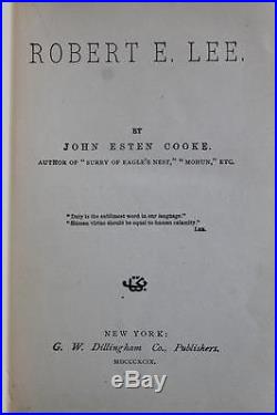 1899 Robert E. Lee By John Esten Cooke CIVIL War Confederate General Csa Jackson
