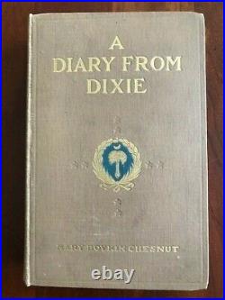 1905 1st ed. Diary From Dixie, Mary Chesnut, Civil War Journal Wife Confederate