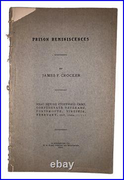 1906, 1st Ed, PRISON REMINISCNCES, by JAMES F CROCKER, CONFEDERATE, CIVIL WAR