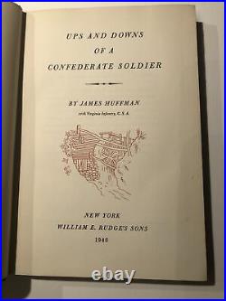 1940 Rare Book Ups Downs Confederate Soldier James Huffman VA Infantry Civil War