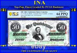 $50 CONFEDERATE 1863 US CSA Civil-War T-57 PF-12 CR-415 PCGS 64 PPQ Rare Finest