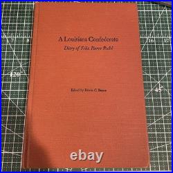 A Louisiana Confederate Diary of Felix Pierre Poche Bearss Civil War HC 1972