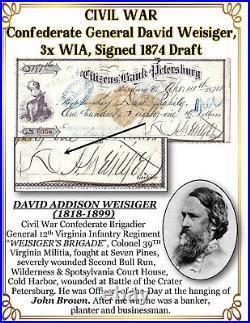 CIVIL WAR Confederate General David Weisiger, 3x WIA, Signed Draft 1874