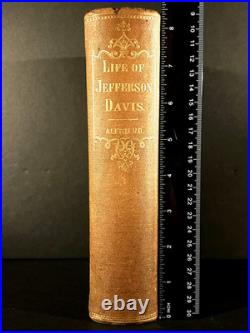 CIVIL WAR Confederate President THE LIFE OF JEFFERSON DAVIS Lincoln SLAVERY 1868