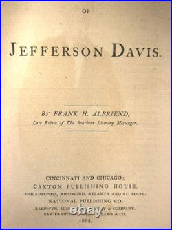 CIVIL WAR Confederate President THE LIFE OF JEFFERSON DAVIS Lincoln SLAVERY 1868