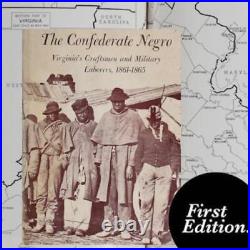 CIVIL WAR NEGRO SLAVE LABOR CONFEDERATE VIRGINIA CRAFTSMEN 1st Ed NAVAL ORDNANCE