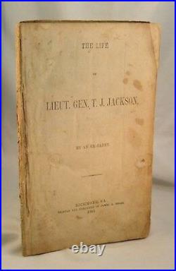 CONFEDERATE RICHMOND 1863 LIFE OF LIEUT. GEN. T J. Stonewall JACKSON Civil War