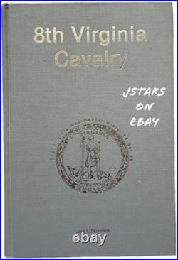 Confederate 8th Virginia Cavalry CIVIL War History Book Jubal Early Dickinson Confederate 8th Virginia Cavalry CIVIL War History Book Jubal Early Dickinson
