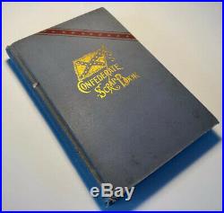 Confederate Scrap Book, American Civil War, 1893 First Edition