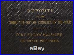Fort Pillow Massacre 1864 First Edition CIVIL War Confederate War Crimes