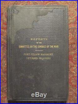 Fort Pillow Massacre First Edition 1864 CIVIL War Confederate War Crimes