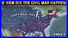 How DID The American CIVIL War Actually Happen American CIVIL War Part 1