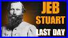Jeb Stuart Last Day At Yellow Tavern