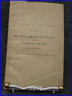 List of Field Officers, Regiments and Battalions of the Confederate Army 1912