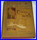 Naval History Of The Civil War 1st Ed 1886 Adm David Porter Confederate Union