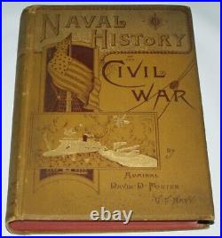 Naval History Of The Civil War 1st Ed 1886 Adm David Porter Confederate Union