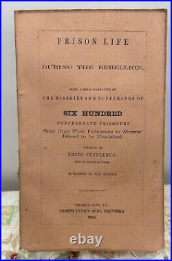 Prison Life During The Rebellion Confederate Prisoners Civil War 1869