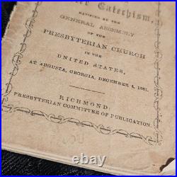 RARE 1862 Confederate Imprint Westminster Shorter Catechism Richmond Civil War