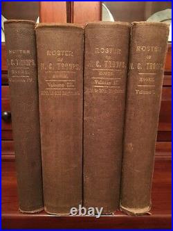 RARE 1882 Roster North Carolina Troops, Civil War, Confederate 4-Volume Set, CSA