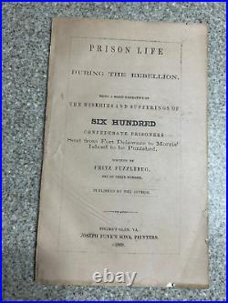 RARE Prison Life During The Rebellion Confederate Prisoners Civil War 1869