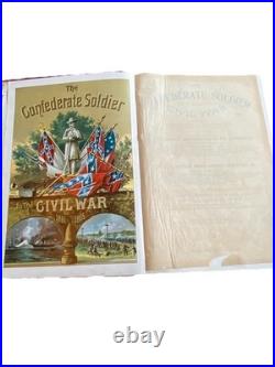 RARE The Confederate Soldier In the Civil War 1861-1865 1st Edition 1895
