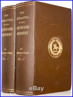 Rare 1881 1stED The Rise And Fall Of The CONFEDERATE GOVERNMENT Civil War Fine