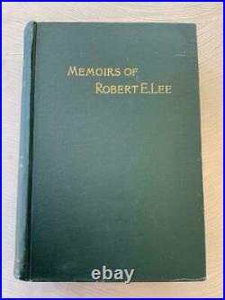 Rare 1887 Memoirs Of Robert E Lee CIVIL War Confederate Csa Stonewall Jackson