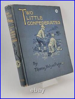 Rare OOAK Two Little Confederates, 1908, Thomas NelsonPage, Civil War fiction