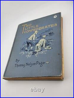 Rare OOAK Two Little Confederates, 1908, Thomas NelsonPage, Civil War fiction