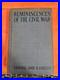 Reminiscences Of The Civil War By A Confederate General Gen. John B. Gordon 1903