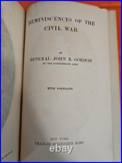 Reminiscences Of The Civil War By A Confederate General Gen. John B. Gordon 1903