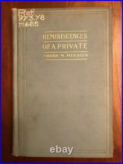 SIGNED 1910 Confederate Civil War Memoir, Mixson, 1st South Carolina Volunteers